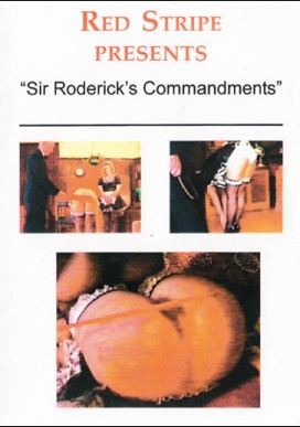 Sir Roderick’s Commandments