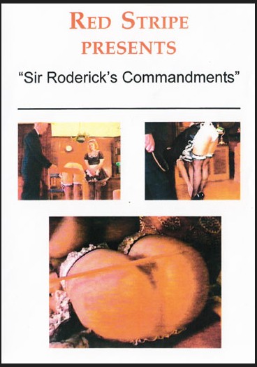 Sir Roderick’s Commandments