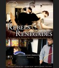 Rebels and Renegades