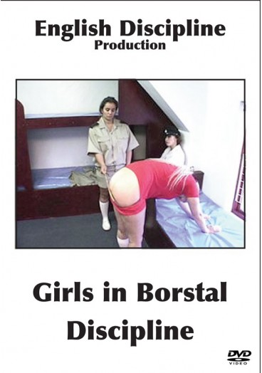 Girls in Borstal Discipline