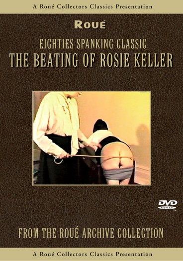 The Beating Of Rosie Keller